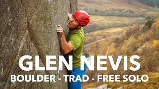 Glen Nevis trad - boulder - free solo - DWS climbing