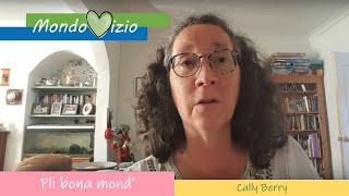 #mondovizio2021 Pli bona mond’ (Cally Berry)