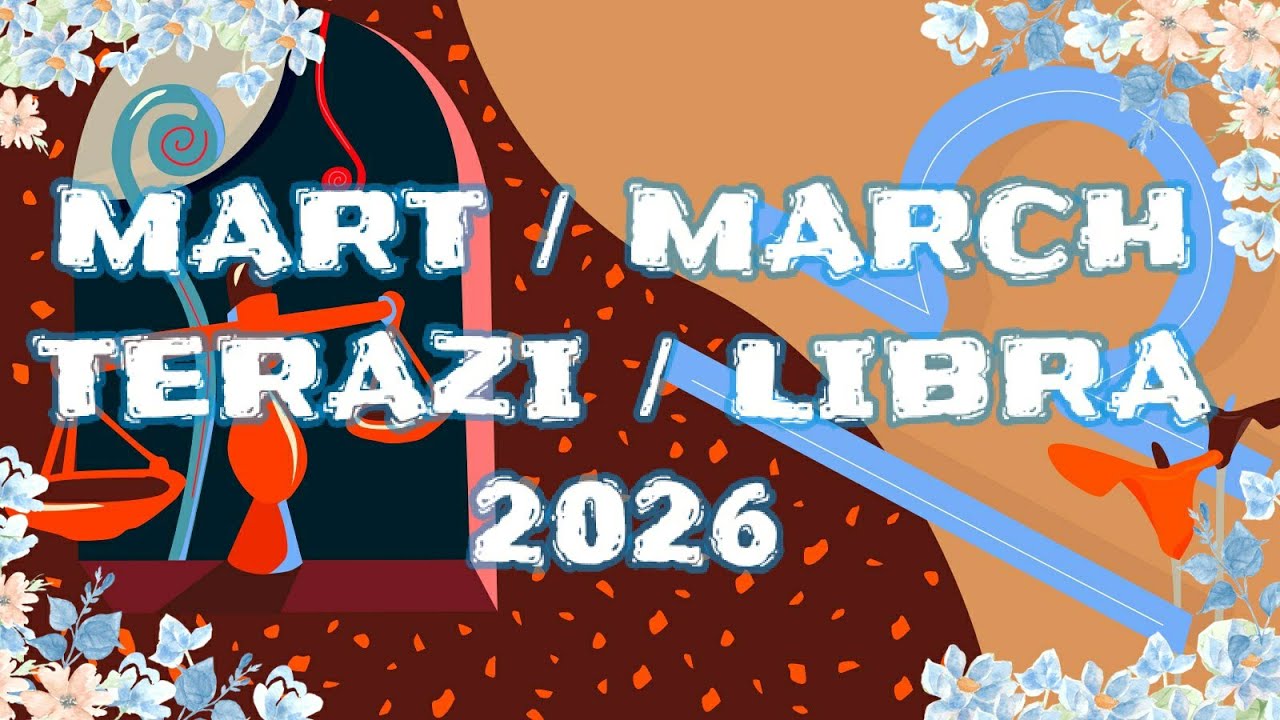MART 2026 Astrolojik Burç Yorumu Terazi/Yükselen Terazi/Libra Monthly Horoscope for March 2026