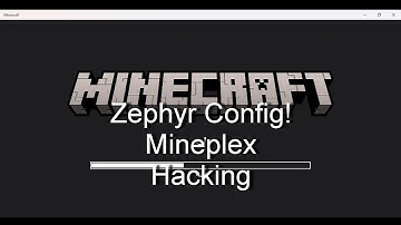 Zephyr Config! | Mineplex Hacking