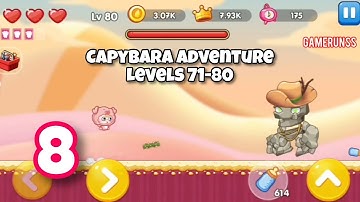 Capybara World Adventure - Gameplay Walkthrough Android Part 8 - Levels 71-80