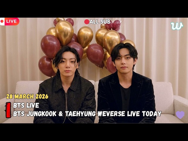 🔴 BTS LIVE 2026! Jungkook & Taehyung Together on Weverse 💜 (Full