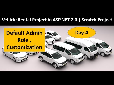 Vehicle Rental Project in ASP.NET 7.0 | Start from Scratch | Real Time Project | Part-7