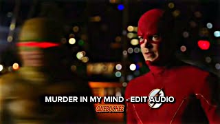 Murder In My Mind - Edit Audio Quebuchee