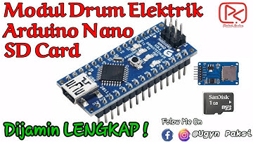 Bahan bahan Membuat Modul Drum Elektrik Arduino Nanon SD Card