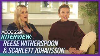Reese Witherspoon & Scarlett Johansson Laugh Over Their First Red Carpet Looks