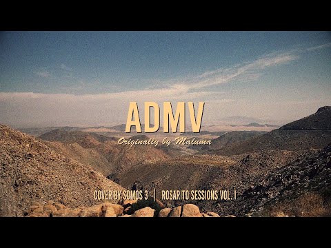 ADMV (Cover) - Somos 3