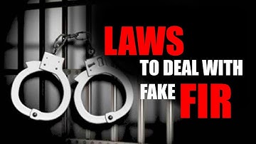 झूठी FIR से बचने के लिए क्या-क्या कानून हैं? | Laws to deal with False FIR