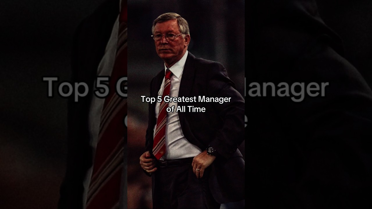 Top 5 greatest managers of all time in Football ⚽