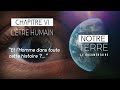 Notre terre  l tre humain