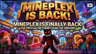 Mineplex is BACK and Better Than Ever!