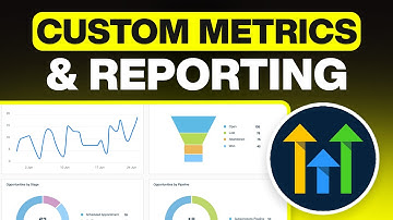 Custom Metrics for Dashboard & Reporting on GoHighLevel (Overview)
