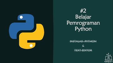 Belajar Python [Basic] - Instalasi Python #2