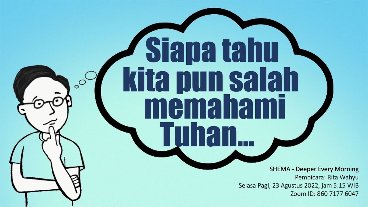 SIAPA TAHU KITA SALAH MEMAHAMI TUHAN (Rita Wahyu)