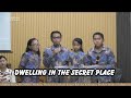 Dwelling In The Secret Place - Keluarga Arbi Sinaga (Lagu Pujian Khotbah Sabat, 1 Juni 2024)