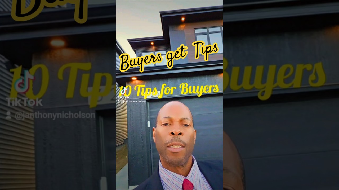 10 Tips for Buyers. When buying a house or home it's crucial to have a plan. 