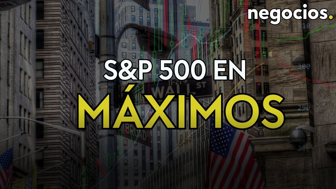 S&P 500 en máximos: ¿Es sostenible el rally en medio de la ...