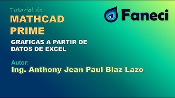 GRAFICAR a partir de datos exportados de EXCEL en MATHCAD