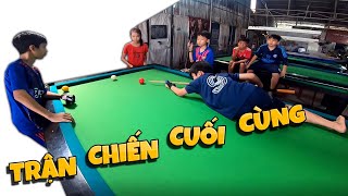 Tony | Trận Chiến BIDA Cuối Cùng Của Team - Billiar Battle