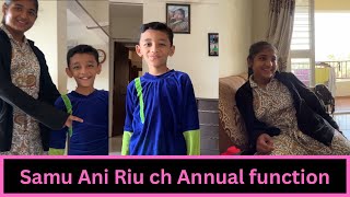 Samu Ani Riu Ch Annual Function Part 1 Vlog 173