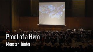 &quot;Proof of a Hero&quot; - Monster Hunter | Mid-Spring Concert 2019