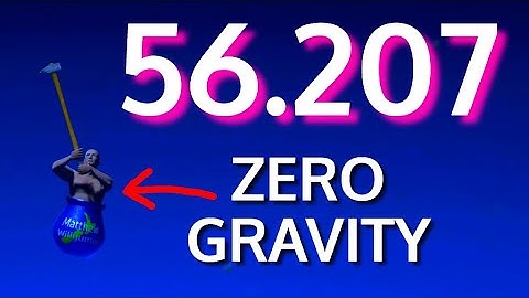 Getting Over It - Zero Gravity Speedrun in 56.207