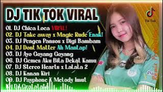 DJ TIKTOK TERBARU 2021 - DJ CHICA LOCA || DJ CHIKA LOKA FULL BASS VIRAL REMIX TERBARU 2021