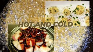 HOT AND COLD APPETIZER
