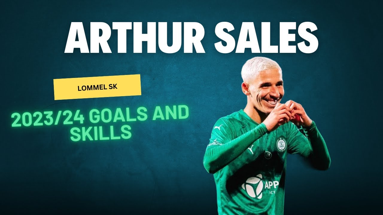 Arthur Sales • 2023/ 24 • Goals and Skills • Lommel SK - YouTube