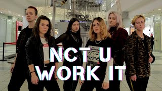 K-Pop In Public Russia Nct U - Work It Cover Dance By Asap