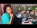 PACK WITH ME FOR VACATION!