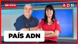 📺 🔴 PAÍS ADN (noticias y entrevistas que marcan Chile), VIERNES 16 DE OCTUBRE