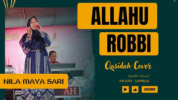 Qasidah Allahu Robbi : Nila Maya sari