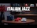 Italian Jazz For A Romantic Dinner Elegant Evening Music Cozy Café Ambience Italian Jazz For A Romantic Dinner Elegant Evening Music Cozy Café Ambience