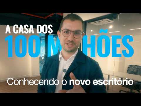 Escritório novo, meta nova: rumo aos R$ 100 milhões