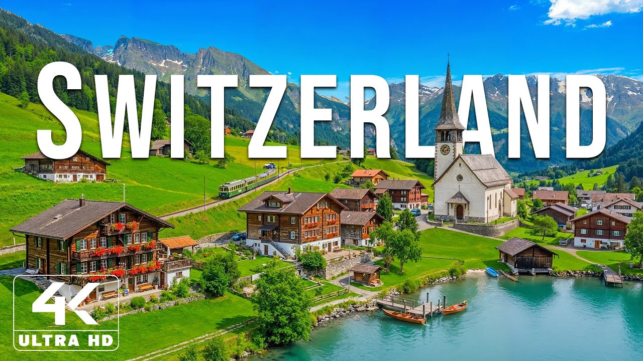 Switzerland 4K | Heaven on Earth – Epic Alps, Emerald Lakes & Charming Swiss Villages