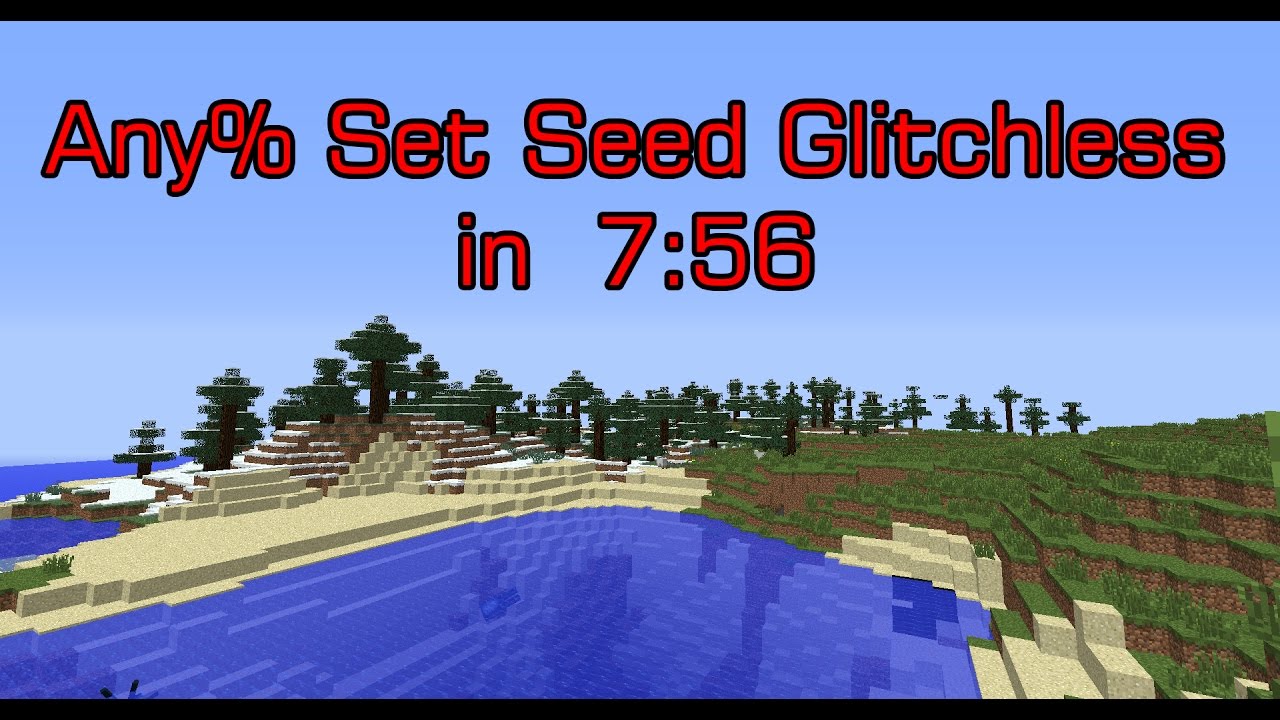 Minecraft Any% Set Seed Glitchless in 7:51/7:56 (Personal Best) - YouTube