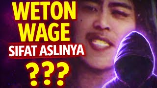 Rahasia Weton Wage yang Jarang Dibahas | Karakter, Rezeki, Aura Hidup