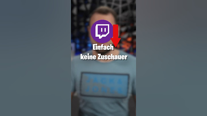 Twitch Zuschauer bekommen kaum möglich...