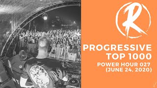 Ruben de Ronde - Progressive Top 1000 Power Hour 027 (24-06-2020)