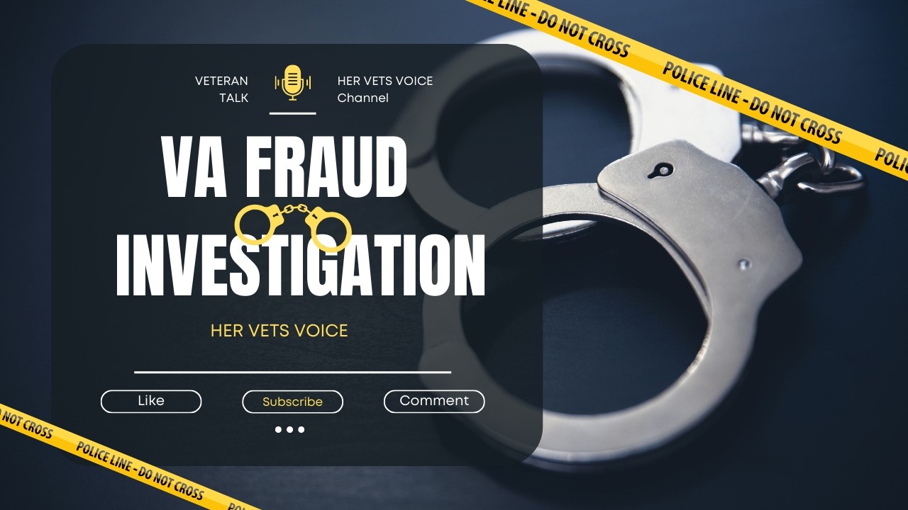 VA Fraud Investigation - DBQ OIG Review