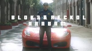 BLOK3 & RECKOL - ARABAM (PROD.BY.IKEYİFHD) Resimi