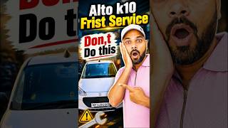 Alto K10 Frist Service Complete Guide 🚗 | First Free Service Mein Kya Hota Hai? #altok10