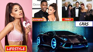 Celebrity Ariana Grande - Lifestyle, Boyfriend, Family, Net worth, House, Car, Age, Biography 2020 Profile