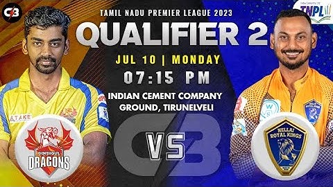 Dindigul Dragons vs Nellai Royal Kings.TNPL 2023, Qualifier 2 Match Prediction DD vs NRK