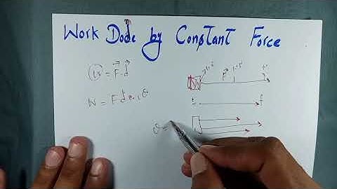 Work Done by Constant Force  || Easy Method to Understand ||    Lec#06(a)     Urdu \ Hindi