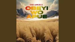 Download Lagu Obeyi Wo Apue