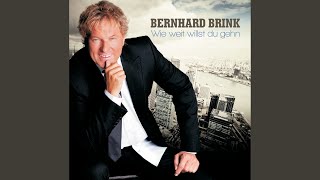 Video thumbnail of "Bernhard Brink - Dich hat der Himmel geschickt"