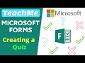 Microsoft Forms Quiz Tutorial