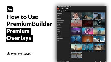 Premium Overlays Tutorial (After Effects Template - PremiumBuilder Extension Tool)